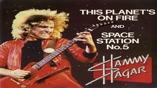 Watch Sammy Hagar This Planets On Fire burn In Hell video