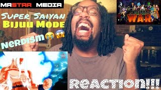 THE ART OF SUPER SAIYAN BIJUU MODE NERDISM!-ANIME WAR EP.1 RISE OF THE EVIL GODS REACTION