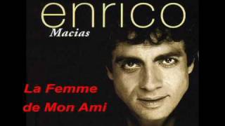 Watch Enrico Macias La Femme De Mon Ami video