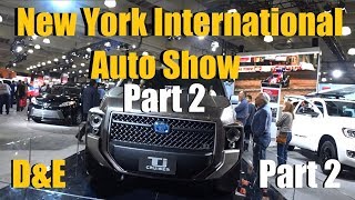 PART 2 - D&E at the New York International Auto Show 2019