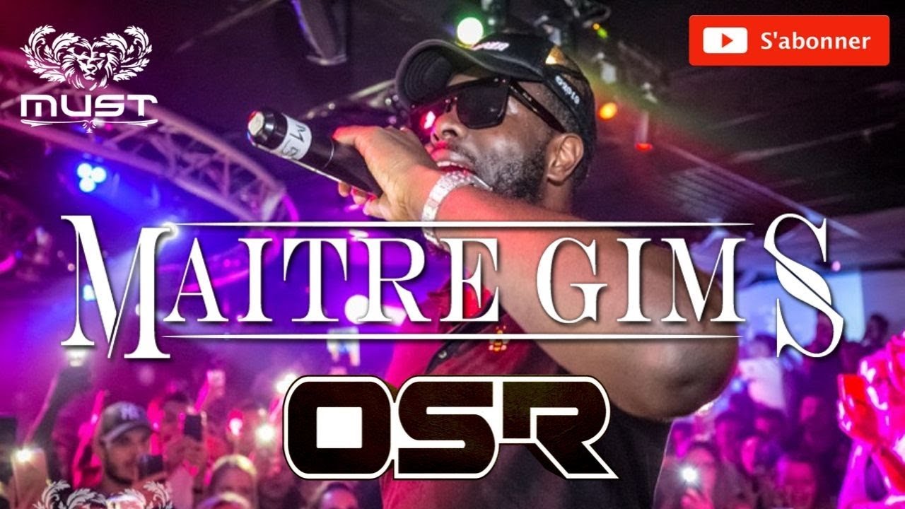 Clip Maitre GIMS by OSR Openschoolrecords - Le MUST CLUB