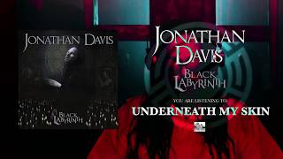 Watch Jonathan Davis Underneath My Skin video
