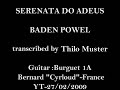 Baden Powell / Vinicius de﻿ Moraes : Serenat Do Adeus