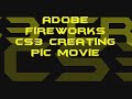 Adobe Fireworks CS3 Pic