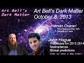 Art Bell Dark Matter Nostradamus Prophecy 2013 Bible Prophecy 2014 images Art Bell Dark Matter Nostradamus Prophecy 2013 Bible Prophecy 2014