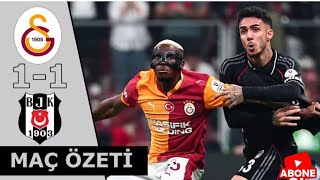 Galatasaray Beşi̇ktaş 1-1 Maç Özeti̇