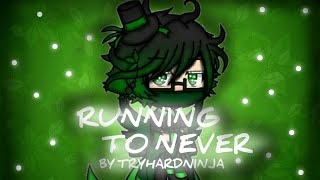 Watch Tryhardninja Running To Never video