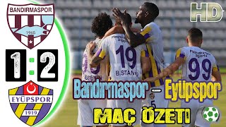 Bandırmaspor 1-2 Eyüpspor Maç Özeti - HD - 14/09/2021