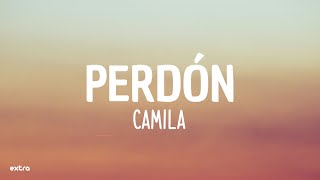 Camila - Perdón Letralyrics