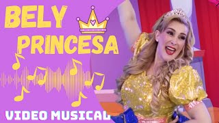 Bely Princesa,  Musical - Bely y Beto