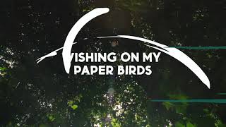 Ekko & Sidetrack ft. Ruth Royall - Paper Birds (Official Lyric Video)