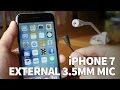 How to Connect an External Microphone to iPhone 7 with No 3.5mm Headphone Jack