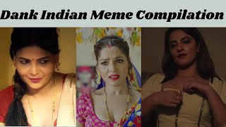Dank Indian Meme Compilation| Web series  | savage reply| Men will be Men | Bade