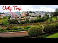 Ooty Trip Story | Ooty Tour Video in Hindi | Ooty Tourist Places | My Ooty Vlog