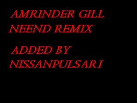 AMRINDER GILL - NEEND REMIX ISHQ