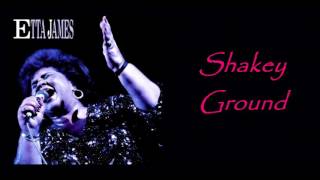 Watch Etta James Shakey Ground video