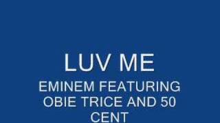 Watch Obie Trice Luv Me video