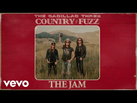 The Cadillac Three - The Jam (Audio)