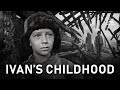 Ivan's Childhood | WAR MOVIE | directed by Andrey Tarkovsky