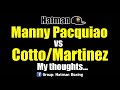 Manny Pacquiao vs Martinez/Cotto winner???