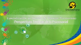 Presentación - Perspectivas Teóricas de lo Psicosocial