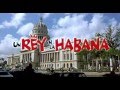 Un rey en La Habana 2005 Peliculas cubanas online