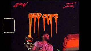 Red Cups - Sohal X Joban Dhillon Prod. Kgb