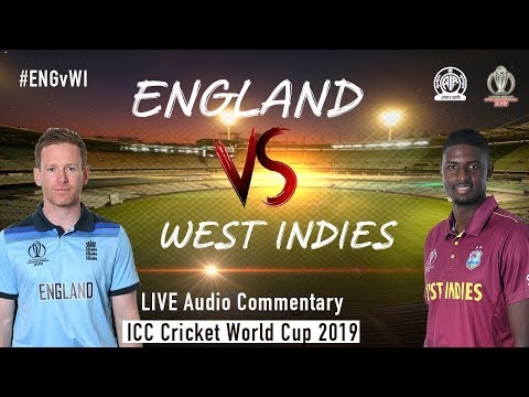 England vs West Indies #ENGvWI - LIVE Audio Commentary - AIR - ICC Cricket World Cup 2019
