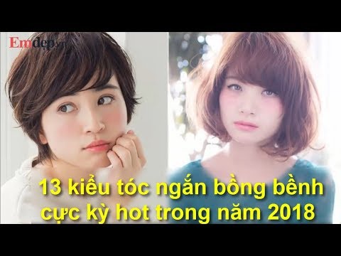 14 kiểu tóc ngắn bồng bềnh, siêu xinh yêu hứa hẹn cực kỳ hot trong năm 2018