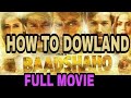 how to download badshaho full movie
