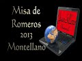 Montellano  Misa de Romeros 2013 - 2 - HD