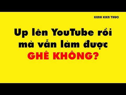Cách thêm nhạc nền vào video có sẵn trên YouTube @Kenh Kien Thuc