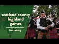 The Scotland County Highland Games