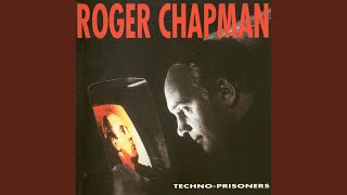 Watch Roger Chapman Run For Your Love video
