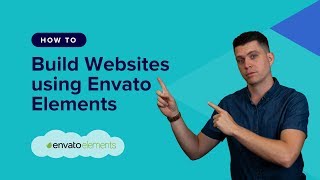How to Build Websites Using Envato Elements