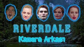 Riverdale S1 Kamera Arkası Türkçe Alt yazılı