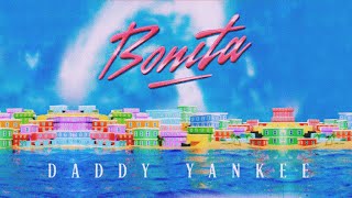 Watch Daddy Yankee Bonita video