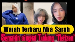 Mia Sarah Tukar W4Jah Terbaru , Wow , Netizen Semakin Singkat Tudung Tabah Saja Mia Sarah