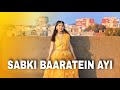 Sabki Baaratein Aayi | Dance Cover | New song 2022 | Wedding Choreography | Spinxo Khushi