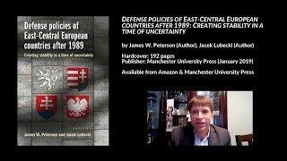 Defense Policies of East-Central European Countries After 1989