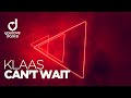 Klaas – Can’t Wait