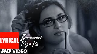 Watch Baabul Baawari Piya Ki video