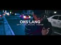 John Roa - "Oks Lang" Official Music Video