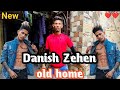 danish zehen old home 2022 ❤️
