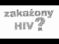 Kampania społeczna „Zrób test na HIV"