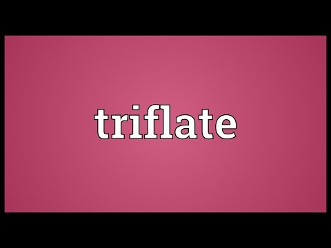 Header of triflate