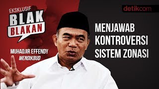 Blak-blakan Mendikbud: Menjawab Kontroversi Sistem Zonasi