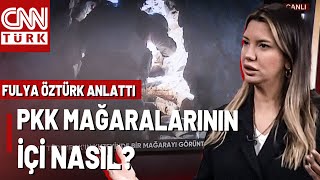 Cnn Türk Görüntülemişti Fulya Öztürk Anlattı Pkk Mağaralarının İçi Nasıl?