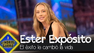 Ester Expósito habla sobre cómo el éxito le cambió la vida - El Hormiguero