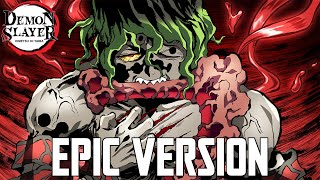 Stream Demon Slayer Season 4 - Kokushibō Theme (Epic Fan OST) by camph